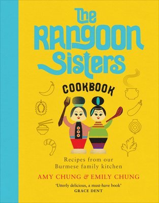 Amy Chung, Emily Chung - Rangoon Sisters, Inbunden