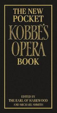 bokomslag The New Pocket Kobb's Opera Book