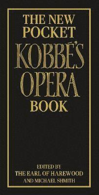 bokomslag The New Pocket Kobb's Opera Book