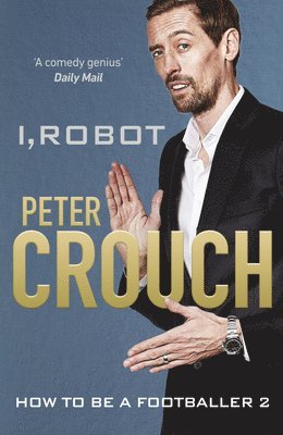 Crouch, P: I, Robot