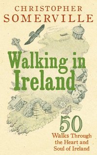 bokomslag Walking in Ireland