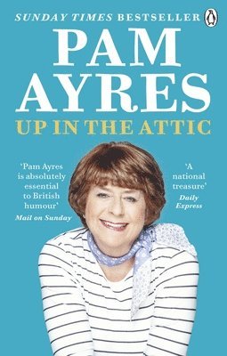 Pam Ayres - Up in the Attic, Häftad