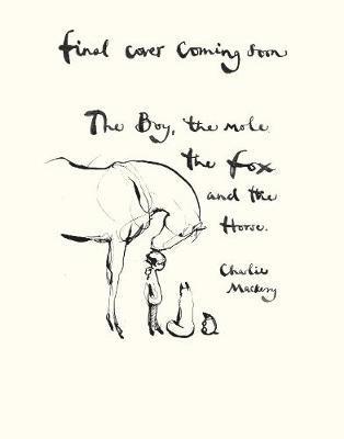 The Boy, The Mole, The Fox and The Horse 1