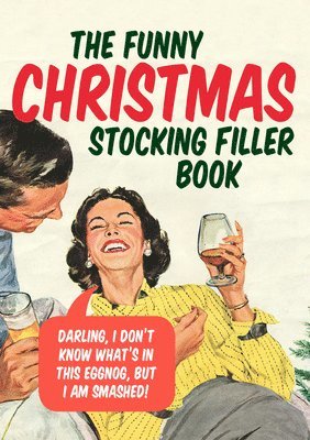 The Funny Christmas Stocking Filler Book 1