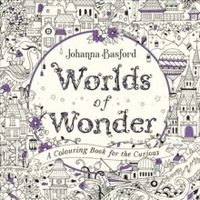Johanna Basford - Worlds of Wonder, Häftad