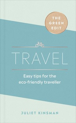 Green Edit: Travel 1