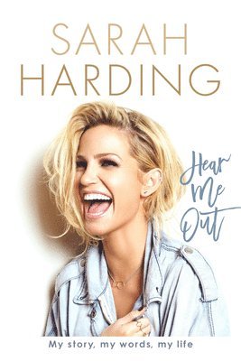 Sarah Harding - HEAR ME OUT, Inbunden