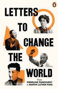 bokomslag Letters to Change the World