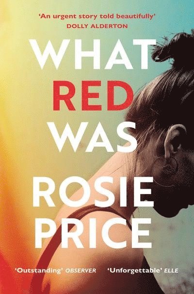 Rosie Price - What Red Was, Häftad