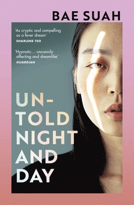 Bae Suah - Untold Night and Day, Häftad