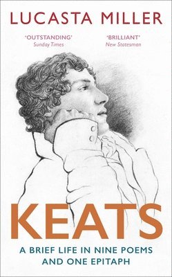 Lucasta Miller - Keats, Häftad