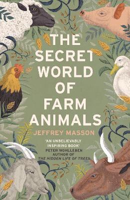 Jeffrey Masson - Secret World of Farm Animals, Häftad