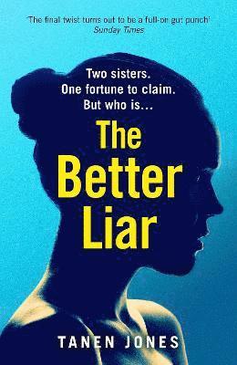 The Better Liar 1