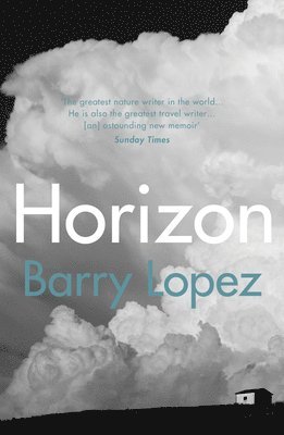 Barry Lopez - Horizon, Häftad