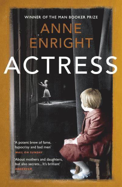 Anne Enright - Actress, Häftad
