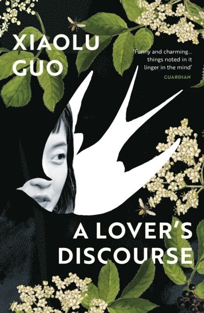 Xiaolu Guo - Lover's Discourse, Häftad