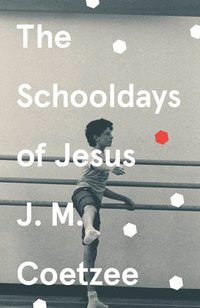 bokomslag The Schooldays of Jesus