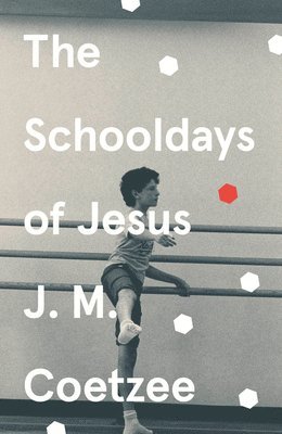 The Schooldays of Jesus 1
