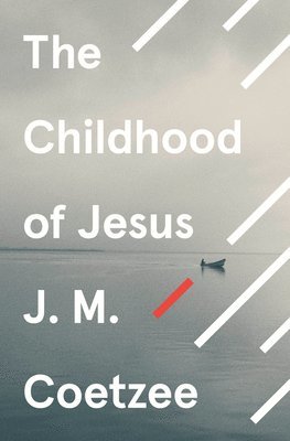 J.M. Coetzee - Childhood of Jesus, Häftad