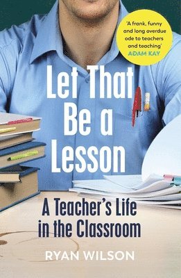 Ryan Wilson - Let That Be a Lesson, Häftad