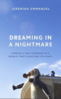 bokomslag Dreaming in a Nightmare