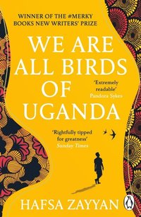 bokomslag We Are All Birds of Uganda