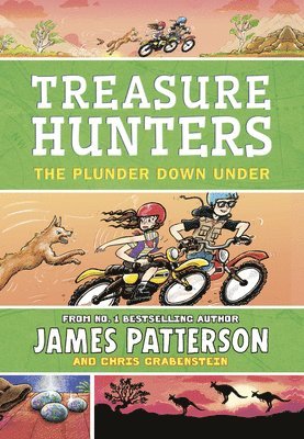 James Patterson - Treasure Hunters: The Plunder Down Under, Häftad