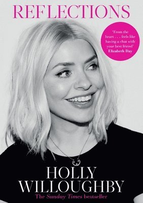 Holly Willoughby - Reflections, Häftad