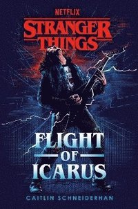 bokomslag Stranger Things: Flight of Icarus