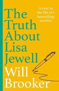 bokomslag The Truth About Lisa Jewell