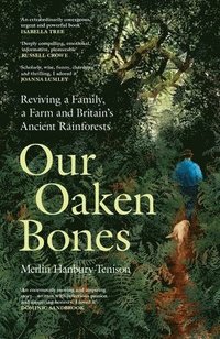 bokomslag Our Oaken Bones