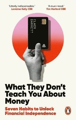 What They Don't Teach You About Money 1