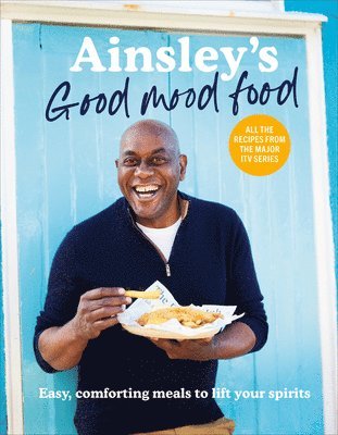 bokomslag Ainsley's Good Mood Food
