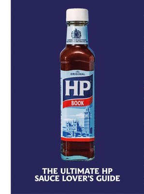 bokomslag The Heinz HP Sauce Book