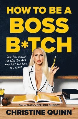 bokomslag How to be a Boss Bitch