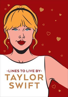 Taylor Swift Lines To Live By 1