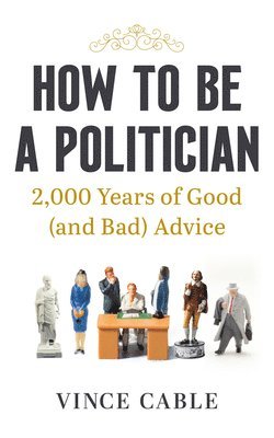 How to be a Politician 1
