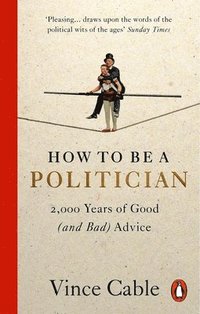 bokomslag How to be a Politician