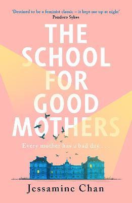 The School for Good Mothers 1