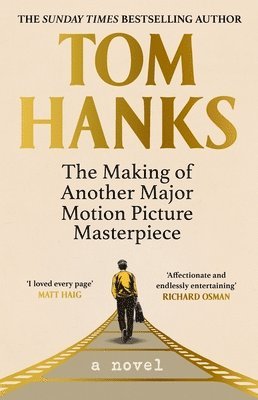 bokomslag The Making of Another Major Motion Picture Masterpiece