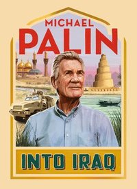 bokomslag Into Iraq