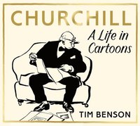 bokomslag Churchill: A Life in Cartoons