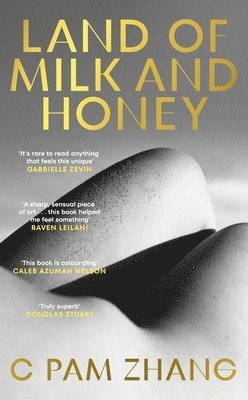 Land of Milk and Honey 1