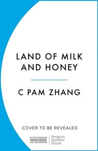 bokomslag Land Of Milk And Honey