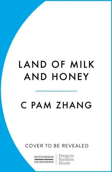 bokomslag Land of Milk and Honey