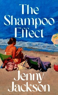 Jenny Jackson - Shampoo Effect, Inbunden