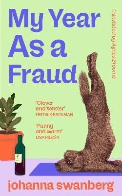 Johanna Swanberg - My Year As A Fraud, Häftad