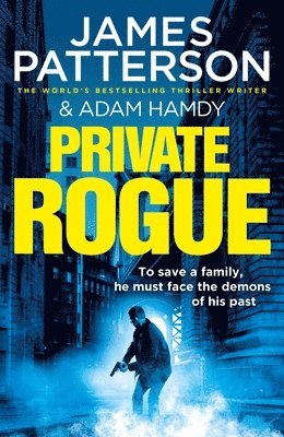 James Patterson, Adam Hamdy - Private Rogue, Häftad