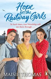 bokomslag Hope for the Railway Girls