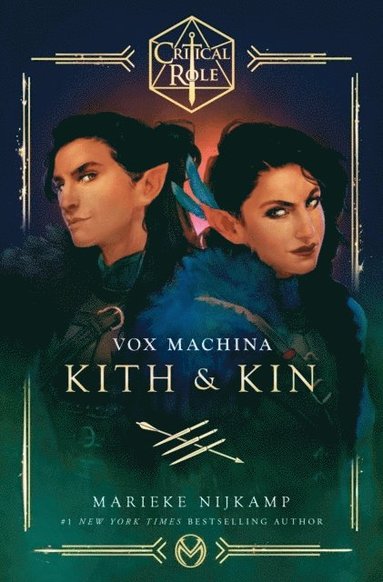 Cast of Critical Role, Marieke Nijkamp - Critical Role: Vox Machina – Kith & Kin, Häftad